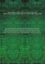 The general history of England, both ecclesiastical and civil : from the earliest accounts of time, to the reign of his present Majesty King William III. Taken from the most antient records, manuscripts, and historians. With memorials of the most ... - James Tyrrell