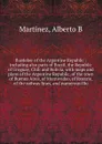 Baedeker of the Argentine Republic : including also parts of Brazil, the Republic of Uruguay, Chili and Bolivia, with maps and plans of the Argentine Republic, of the town of Buenos Aires, of Montevideo, of Rosario, of the railway lines, and numer... - Alberto B. Martínez