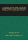 The Ridpath library of universal literature; a biographical and bibliographical summary of the world's most eminent authors, including the choicest selections and masterpieces from their writings . editor in chief, John Clark Ridpath . with revisi... - John Clark Ridpath