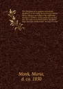 The character of a convent microform : displayed in the awful disclosures of Maria Monk, being a narrative of her sufferings during a residence of five years as a novice and two years as a black nun in the Hotel Dieu Nunnery at Montreal; to which ... - Maria Monk