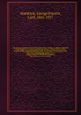 The present position of the Conservative Party : being an address delivered by the Right Hon. Lord George Hamilton, M.P., vice-president of the Council, at the inaugural meeting of the Conservative Association of the University of Edinburgh, Janua... - George Francis Hamilton