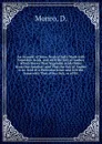 An Account of Some Neutral Salts Made with Vegetable Acids, and with the Salt of Amber; Which Shews That Vegetable Acids Differ from One Another; and That the Salt of Amber is an Acid of a Particular Kind, and Not the Same with That of Sea Salt, o... - D. Monro