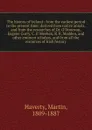 The history of Ireland : from the earliest period to the present time; derived from native annals, and from the researches of Dr. O'Donovan, Eugene Curry, C. P. Meehan, R. R. Madden, and other eminent scholars, and from all the resources of Irish ... - Martin Haverty