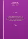 A Roman alphabet and how to use it; a conventional Roman alphabet with full directions for its use in the lettering problems required in public, normal, art, and technical schools, and for the lettering problems which arise in the practice of arch... - Frank Forrest Frederick