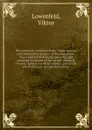 The nature of creative activity : experimental and comparative studies of visual and non-visual sources of drawing, painting, and sculpture by means of the artistic products of weak sighted and blind subjects and of the art of different epochs and... - Viktor Lowenfeld