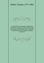 An examination of the question of anaesthesia, arising on the memorial of Charles Thomas Wells, presented to the United States Senate, 2d session, 32d Congress, and referred to a Select Committee, of which the Hon. Isaac P. Walker is chairman. Pre... - Truman Smith