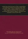 Letter from the Secretary of War, transmitting, in response to Senate resolution of the 18th of January, 1883, a report, dated the 2d instant, from Adjutant-General of the Army, and accompanying copies of papers, relating to the payment of the Fou... - Robert Todd Lincoln