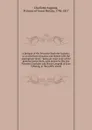 A Relique of the Princess Charlotte Augusta; or, A selection of psalms and hymns with the appropriate tunes : being an exact copy of the genuine hymn book, used jointly by the late Princess Charlotte and Prince Leopold of Saxe Cobourg, at the publ... - Charlotte Augusta