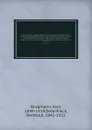 Grundriss der vergleichenden Grammatik der indogermanischen Sprachen. Kurzgefasste Darstellung der Geschichte des altindischen, altiranischen (avestischen u. altpersischen) altarmenischen, altgriechischen, albanesischen, lateinischen, oskischumbri... - Karl Brugmann