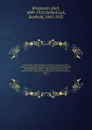 Grundriss der vergleichenden Grammatik der indogermanischen Sprachen. Kurzgefasste Darstellung der Geschichte des altindischen, altiranischen (avestischen u. altpersischen) altarmenischen, altgriechischen, albanesischen, lateinischen, oskischumbri... - Karl Brugmann