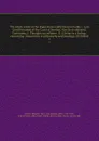 The whole works of the Right Honourable Duncan Forbes : Late Lord President of the Court of Session. Now first collected. Containing, I. Thoughts on religion . II. A letter to a bishop, concerning . discoveries in philosophy and theology. III. Ref... - Duncan Forbes