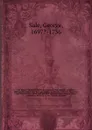 The Koran : commonly called the Alcoran of Mohammed ; translated into English immediately from the original Arabic, enriched with numerous explanatory notes, taken from the most approved commentators, and a preliminary discourse on the religious a... - George Sale
