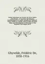 Notice historique sur l'oeuvre de Terre-Sainte microforme : a l'occasion de l'heureux etablissement de la quete annuelle du Vendredi-Saint, etablie au Canada, selon le desir du Saint-Siege, par Monseigneur l'Archeveque et Nos Seigneurs les Eveques... - Frédéric de Ghyvelde