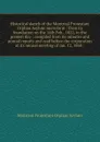 Historical sketch of the Montreal Protestant Orphan Asylum microform : from its foundation on the 16th Feb., 1822, to the present day : compiled from its minutes and annual reports and read before the corporation at its annual meeting of Jan. 12, ... - Montreal Protestant Orphan Asylum