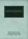 Encyclopedie d'histoire naturelle; ou, Traite complet de cette science d'apres les travaux des naturalistes les plus eminents de tous les pays et de toutes les epoques: Buffon, Daubenton, Lacepede, G. Cuvier, F. Cuvier, Geoffroy Saint-Hilaire, Lat... - Jean Charles Chenu