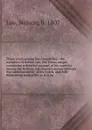 Three years among the Camanches : the narrative of Nelson Lee, the Texan ranger, containing a detailed account of his captivity among the Indians, his singular escape through the instrumentality of his watch, and fully illustrating Indian life as ... - Nelson Lee