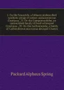 I. On the Syncarida, a hitherto undescribed synthetic group of extinct malacostracous Crustacea ; II. On the Gampsonychidae, an undescribed family of fossil schizopod Crustacea ; III. On the Anthracaridae, a family of Carboniferous macrurous decap... - A.S. Packard