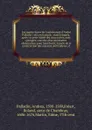 Les quatre liures de l'architecture d'Andre Palladio : mis en francois : dans lesquels, apres vn petit traitte des cinq ordres, auec quelques-vnes des plus necessaires obseruations pour bien bastir, il parle de la construction des maisons particul... - Andrea Palladio
