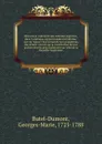 Histoire et commerce des colonies angloises, dans l'Amerique septentrionale microforme : ou l'on trouve l'etat actuel de leur population, & des details curieux sur la constitution de leur gouvernement, principalement sur celui de la Nouvelle-Angle... - Georges-Marie Butel-Dumont