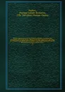 Histoire parlementaire de la Revolution francaise; ou, Journal des Assemblees nationales, depuis 1789 jusqu'en 1815, contenant la narration des evenemens, les debats des Assemblees, et particulierement de la Societe des Jacobins les proces-verbaux... - Philippe-Joseph-Benjamin Buchez