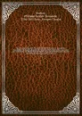 Histoire parlementaire de la Revolution francaise; ou, Journal des Assemblees nationales, depuis 1789 jusqu'en 1815, contenant la narration des evenemens, les debats des Assemblees, et particulierement de la Societe des Jacobins les proces-verbaux... - Philippe-Joseph-Benjamin Buchez