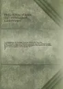 Correspondance de Philippe II sur les affaires des Pays-Bas 1558-1577 pub. d'apres les originaux conserves dans les archives royales de Simancas, precedee d'une notice historique et descriptive de ce celebre depot et d'un rapport a M. le ministre ... - Philip II