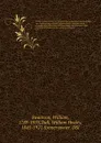 Zoological illustrations, or, Original figures and descriptions of new, rare, or interesting animals : selected chiefly from the classes of ornithology, entomology, and conchology, and arranged on the principles of Cuvier and other modern zoologis... - William Swainson