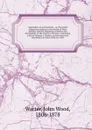 Appendicia et pertinentiae : or, Parochial fragments relating to the Parish of West Tarring, and the chapelries of Heene and Durrington, in the County of Sussex, containing a life of Thomas a Becket, an historical and descriptive account of his (s... - John Wood Warter