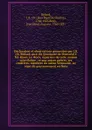 Declaration et observations presentees par J.B. Ch. Bedard, ptre. du Seminaire de Montreal a Mr. Rioux i.e. Roux, superieur de cette maison microforme : et aux autres pretres, ses confreres, membres du meme Seminaire, au sujet du gouvernement eccl... - Jean Baptiste Charles Bédard