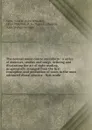 The normal music course microform : a series of exercises, studies and songs, defining and illustrating the art of sight reading, progressively arranged from the first conception and production of tones to the most advanced choral practice : first... - John Wheeler Tufts