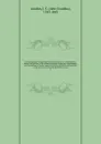 An encyclopaedia of agriculture electronic resource : comprising the theory and practice of the valuation, transfer, laying out, improvement, and management of landed property, and the cultivation and economy of the animal and vegetable production... - John Claudius Loudon