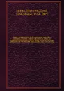 Junius : including letters by the same writer, under other signatures, (now first collected.) To which are added, his confidential correspondence with Mr. Wilkes, and his private letters addressed to Mr. H.S. Woodfall. With a prelim. essay, notes,... - John Mason Good
