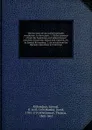 The Doctrine of eternal hell torments overthrown. In three parts. 1. Of the torments of hell, the foundation and pillars thereof searched, discovered, shaked and removed, etc. by Samuel Richardson. 2. An article from the Harleian miscellany on Uni... - Samuel Richardson