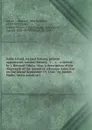 Sable Island, its past history, present appearance, natural history, & c., &c. : a lecture / by J. Bernard Gilpin. Also, a description of the shipwreck of the American schooner Arno, lost on the island September 19, 1846 / by Joseph Darby. And a p... - John Bernard Gilpin