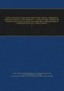 Lettres, memoires et negociations du chevalier Carleton : ambassadeur ordinaire de Jacques I. roi d' Angleterre, &c. aupres des Etats-Generaux des Provinces-Unies. Dans le tems de son ambassade en Hollande depuis le commencement de 1616. jusqu'a l... - Dudley Carleton