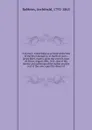 A journal : comprising an account of the loss of the brig Commerce, of Hartford (Con.) James Riley, master, upon the western coast of Africa, August 28th, 1815; also of the slavery and sufferings of the author and the rest of the crew, upon the de... - Archibald Robbins