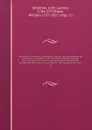 Narrative, of a five years' expedition, against the revolted Negroes of Surinam, in Guiana, on the wild coast of South America; from the year 1772 to 1777: elucidating the history of that country and describing its productions . with an account of... - John Gabriel Stedman