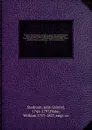 Narrative, of a five years' expedition, against the revolted Negroes of Surinam, in Guiana, on the wild coast of South America; from the year 1772 to 1777: elucidating the history of that country and describing its productions . with an account of... - John Gabriel Stedman