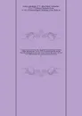 A series of letters between Mrs. Elizabeth Carter and Miss Catherine Talbot, from the year 1741 to 1770 : to which are added, Letters from Mrs. Elizabeth Carter to Mrs. Vesey, between the years 1763 and 1787; published from the original manuscript... - Elizabeth Carter