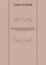 Voyages du baron de La Hontan dans l'Amerique Septentrionale, qui contiennent une relation des differens peuples qui y habitent; la nature de leur gouvernement; leur commerce; leurs coutumes, leur religion, & leur maniere de faire la guerre; l'int... - Lahontan Louis Armand de Lom d'Arce