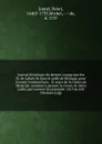 Journal historique du dernier voyage que feu M. de LaSale fit dans le golfe de Mexique, pour trouver l'embouchure, & le cours de la riviere de Missicipi, nommee a present la riviere de Saint Louis, qui traverse la Louisiane : ou l'on voit l'histoi... - Henri Joutel