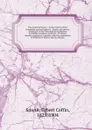 The Andover heresy : in the matter of the complaint against Egbert C. Smyth and others, professors of the Theological Institution in Phillips academy, Andover ; Professor Smyth's argument, together with the statements of Professors Tucker, Harris,... - Egbert Coffin Smyth