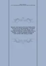 Manners and customs of several Indian tribes : located west of the Mississippi : including some account of the soil, climate, and vegetable productions, and the Indian materia medica : to which is prefixed the history of the author's life during a... - John Dunn Hunter