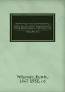 Reconstructing America: our next big job, the latest word on the vital subjects of the hour. The views on reconstruction and readjustment of the country's greatest thinkers and constructive and industial geniuses, including Pres. Woodrow Wilson, H... - Edwin Wildman