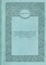 Berkeley, J. Berkeley, 1st baron. Memoirs of Sir John Berkeley. 1699. Huntington, R. Sundry reasons, inducing Major Robert Huntingdon to lay down his commission. 1648. Fairfax, T. Fairfax, 3d baron. Short memorials of Thomas lord Fairfax. 1699. Ho... - F. Maseres