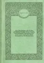 Select Tracts Relating to the Civil Wars in England, in the Reign of King Charles the First: Berkeley, J. Berkeley, 1st baron. Memoirs of Sir John Berkeley. 1699. Huntington, R. Sundry reasons, inducing Major Robert Huntingdon to lay down his comm... - F. Maseres