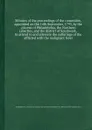 Minutes of the proceedings of the committee, appointed on the 14th September, 1793, by the citizens of Philadelphia, the Northern Liberties, and the district of Southwark, to attend to and alleviate the sufferings of the afflicted with the maligna... - Committee to Attend to and Alleviate the Sufferings of the Afflicted with the Malignant Fever