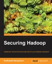 Securing Hadoop - Sudheesh Narayanan