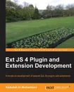 Ext Js 4 Plugin and Extension Development - Abdullah Al Mohammad