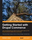 Getting Started with Drupal Commerce - Richard Jones